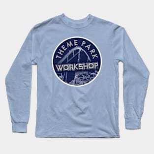 Theme Park Workshop Long Sleeve T-Shirt